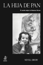 HIJA DE PAN EL MUNDO MAGICO DE ROSALEEN NORTON,LA I Drury,Nevill I Aurora Dorada I 9788412183108